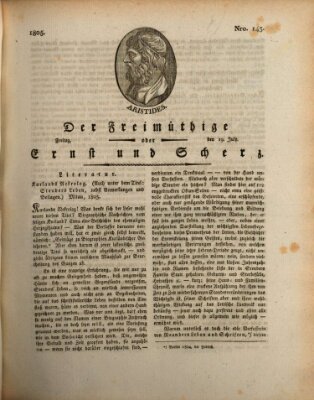 Der Freimüthige oder Ernst und Scherz (Der Freimüthige oder Unterhaltungsblatt für gebildete, unbefangene Leser) Freitag 19. Juli 1805