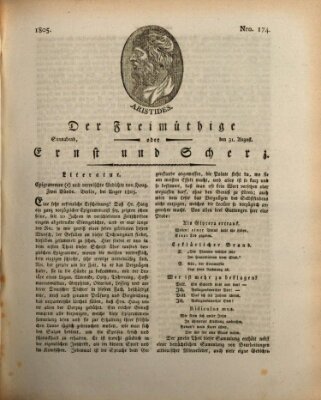 Der Freimüthige oder Ernst und Scherz (Der Freimüthige oder Unterhaltungsblatt für gebildete, unbefangene Leser) Samstag 31. August 1805