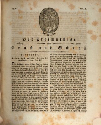 Der Freimüthige oder Ernst und Scherz (Der Freimüthige oder Unterhaltungsblatt für gebildete, unbefangene Leser) Dienstag 7. Januar 1806