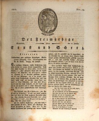 Der Freimüthige oder Ernst und Scherz (Der Freimüthige oder Unterhaltungsblatt für gebildete, unbefangene Leser) Samstag 18. Januar 1806