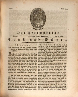 Der Freimüthige oder Ernst und Scherz (Der Freimüthige oder Unterhaltungsblatt für gebildete, unbefangene Leser) Dienstag 11. März 1806