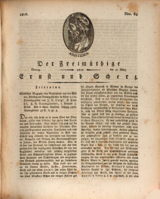 Der Freimüthige oder Ernst und Scherz (Der Freimüthige oder Unterhaltungsblatt für gebildete, unbefangene Leser) Montag 31. März 1806