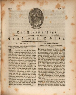 Der Freimüthige oder Ernst und Scherz (Der Freimüthige oder Unterhaltungsblatt für gebildete, unbefangene Leser) Freitag 18. April 1806