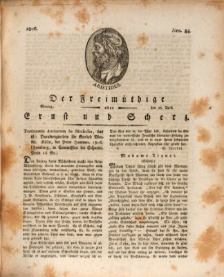 Der Freimüthige oder Ernst und Scherz (Der Freimüthige oder Unterhaltungsblatt für gebildete, unbefangene Leser) Montag 28. April 1806