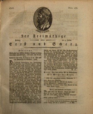 Der Freimüthige oder Ernst und Scherz (Der Freimüthige oder Unterhaltungsblatt für gebildete, unbefangene Leser) Freitag 4. Juli 1806