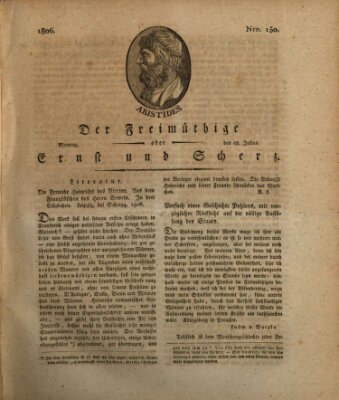 Der Freimüthige oder Ernst und Scherz (Der Freimüthige oder Unterhaltungsblatt für gebildete, unbefangene Leser) Montag 28. Juli 1806