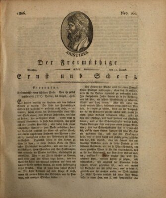 Der Freimüthige oder Ernst und Scherz (Der Freimüthige oder Unterhaltungsblatt für gebildete, unbefangene Leser) Montag 11. August 1806