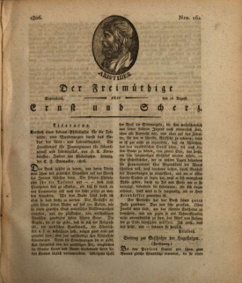 Der Freimüthige oder Ernst und Scherz (Der Freimüthige oder Unterhaltungsblatt für gebildete, unbefangene Leser) Samstag 16. August 1806