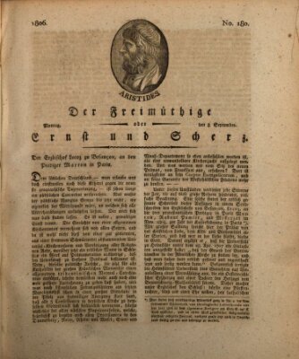 Der Freimüthige oder Ernst und Scherz (Der Freimüthige oder Unterhaltungsblatt für gebildete, unbefangene Leser) Montag 8. September 1806