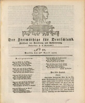 Der Freimüthige für Deutschland Dienstag 25. April 1820