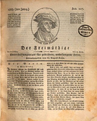 Der Freimüthige oder Unterhaltungsblatt für gebildete, unbefangene Leser Donnerstag 24. Juli 1823