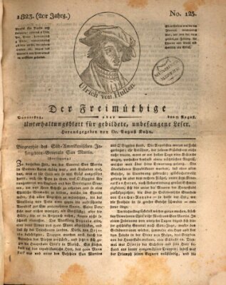 Der Freimüthige oder Unterhaltungsblatt für gebildete, unbefangene Leser Donnerstag 7. August 1823