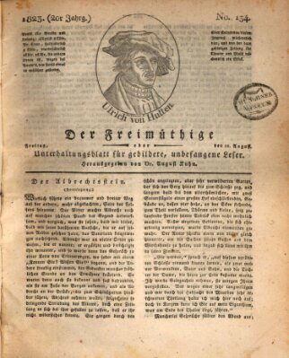 Der Freimüthige oder Unterhaltungsblatt für gebildete, unbefangene Leser Freitag 22. August 1823