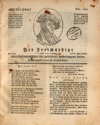 Der Freimüthige oder Unterhaltungsblatt für gebildete, unbefangene Leser Freitag 19. September 1823