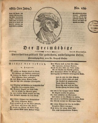 Der Freimüthige oder Unterhaltungsblatt für gebildete, unbefangene Leser Freitag 26. September 1823