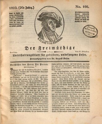 Der Freimüthige oder Unterhaltungsblatt für gebildete, unbefangene Leser Freitag 17. Oktober 1823