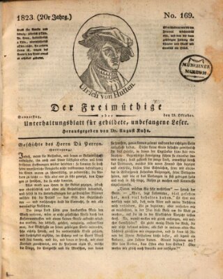 Der Freimüthige oder Unterhaltungsblatt für gebildete, unbefangene Leser Donnerstag 23. Oktober 1823