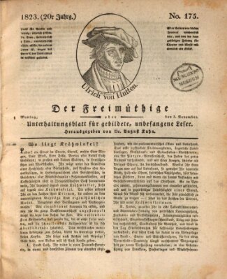 Der Freimüthige oder Unterhaltungsblatt für gebildete, unbefangene Leser Montag 3. November 1823