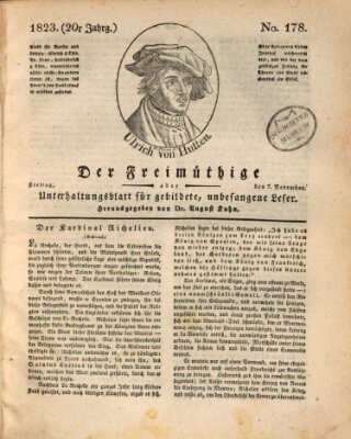 Der Freimüthige oder Unterhaltungsblatt für gebildete, unbefangene Leser Freitag 7. November 1823