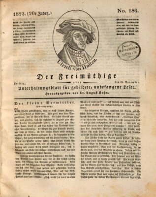 Der Freimüthige oder Unterhaltungsblatt für gebildete, unbefangene Leser Freitag 21. November 1823