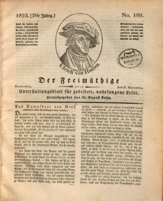 Der Freimüthige oder Unterhaltungsblatt für gebildete, unbefangene Leser Donnerstag 27. November 1823