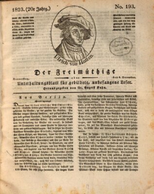 Der Freimüthige oder Unterhaltungsblatt für gebildete, unbefangene Leser Donnerstag 4. Dezember 1823