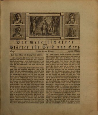 Der Gesellschafter oder Blätter für Geist und Herz Freitag 19. Februar 1819
