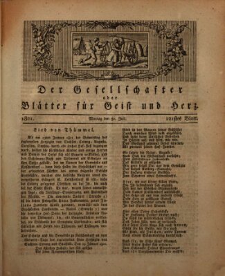 Der Gesellschafter oder Blätter für Geist und Herz Montag 30. Juli 1821