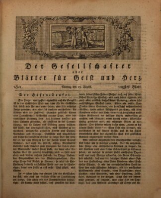 Der Gesellschafter oder Blätter für Geist und Herz Montag 13. August 1821