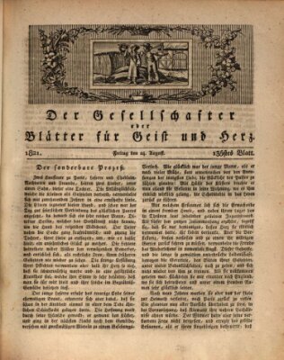 Der Gesellschafter oder Blätter für Geist und Herz Freitag 24. August 1821