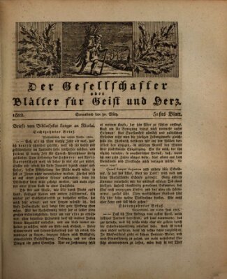 Der Gesellschafter oder Blätter für Geist und Herz Samstag 30. März 1822
