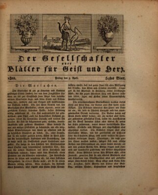 Der Gesellschafter oder Blätter für Geist und Herz Freitag 5. April 1822