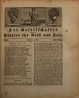 Der Gesellschafter oder Blätter für Geist und Herz Freitag 3. Mai 1822