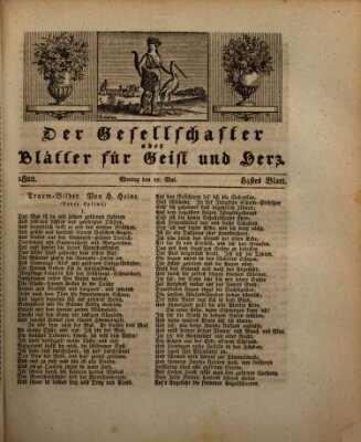 Der Gesellschafter oder Blätter für Geist und Herz Montag 27. Mai 1822