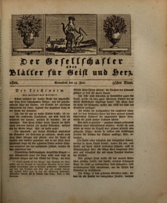 Der Gesellschafter oder Blätter für Geist und Herz Samstag 15. Juni 1822