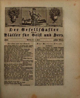 Der Gesellschafter oder Blätter für Geist und Herz Montag 17. Juni 1822