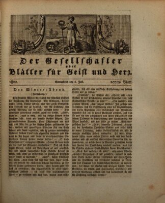 Der Gesellschafter oder Blätter für Geist und Herz Samstag 6. Juli 1822