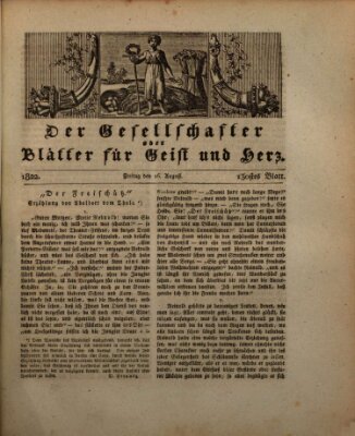 Der Gesellschafter oder Blätter für Geist und Herz Freitag 16. August 1822