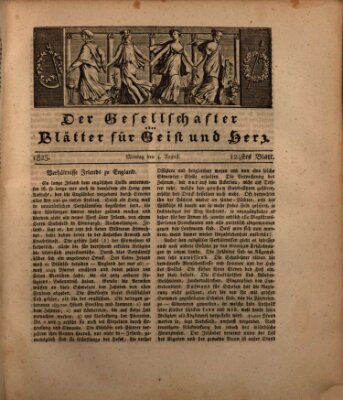 Der Gesellschafter oder Blätter für Geist und Herz Montag 4. August 1823