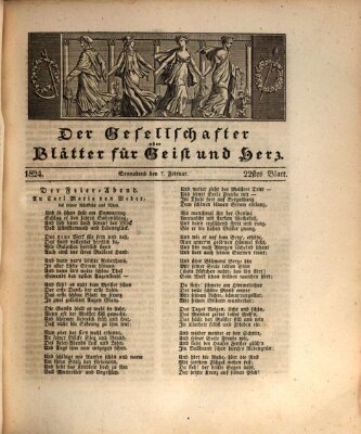 Der Gesellschafter oder Blätter für Geist und Herz Samstag 7. Februar 1824