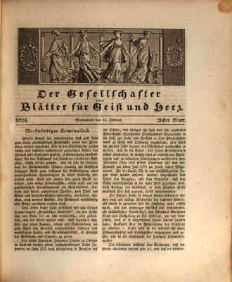 Der Gesellschafter oder Blätter für Geist und Herz Samstag 14. Februar 1824