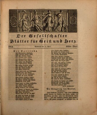 Der Gesellschafter oder Blätter für Geist und Herz Mittwoch 14. April 1824