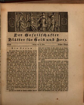 Der Gesellschafter oder Blätter für Geist und Herz Freitag 28. Mai 1824