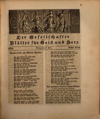 Der Gesellschafter oder Blätter für Geist und Herz Montag 21. Juni 1824