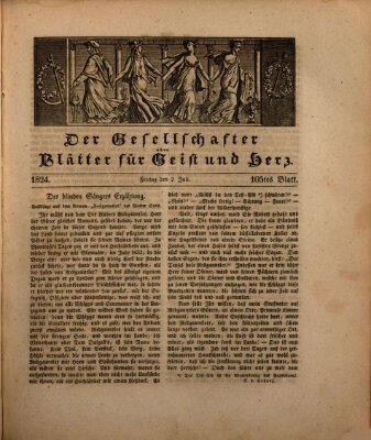 Der Gesellschafter oder Blätter für Geist und Herz Freitag 2. Juli 1824