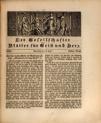 Der Gesellschafter oder Blätter für Geist und Herz Samstag 24. Juli 1824