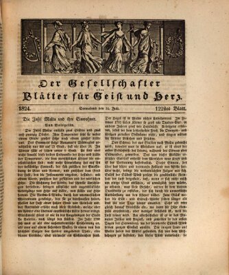 Der Gesellschafter oder Blätter für Geist und Herz Samstag 31. Juli 1824