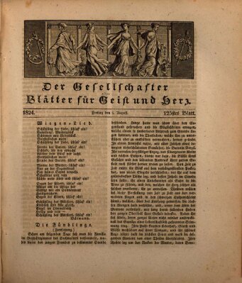 Der Gesellschafter oder Blätter für Geist und Herz Freitag 6. August 1824