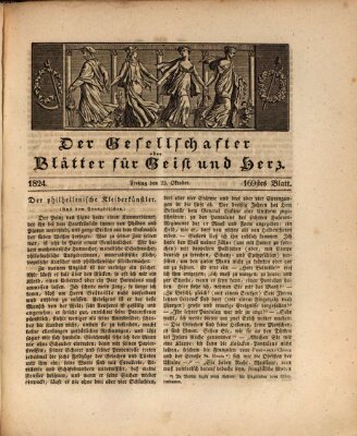 Der Gesellschafter oder Blätter für Geist und Herz Freitag 22. Oktober 1824