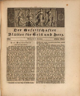 Der Gesellschafter oder Blätter für Geist und Herz Montag 15. November 1824